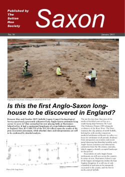 Is this the first Anglo-Saxon long- house to be discovered in England?