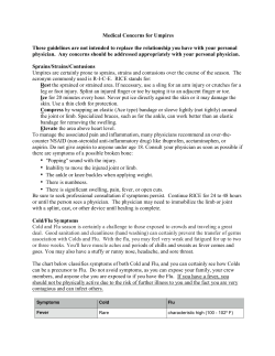 Medical Concerns for Umpires These guidelines are not intended to