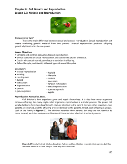 Chapter 6: Cell Growth and Reproduction Lesson 6.3: Meiosis and