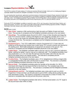 Firefighter Physical Abilities Test 8 1. Stair Climb