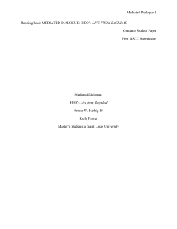 Mediated Dialogue: HBO`S Live From Baghdad