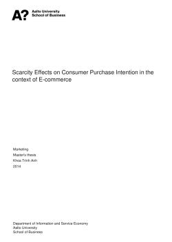 Scarcity Effects on Consumer Purchase Intention in the context of E