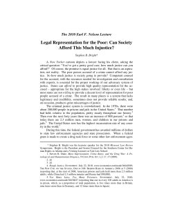 Legal Representation for the Poor: Can Society Afford This Much