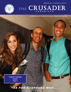 Crusader Chronicle Winter 2013 - Whitinsville Christian School