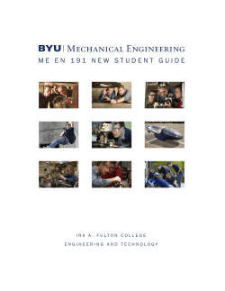 ME EN 191 NEW STUDENT GUIDE - BYU Mechanical Engineering