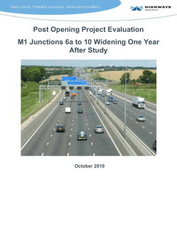 Post Opening Project Evaluation M1 Junctions 6a to 10 Widening