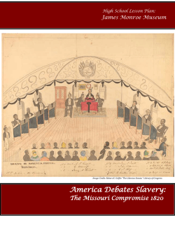 Slavery/Missouri Compromise - James Monroe Museum and
