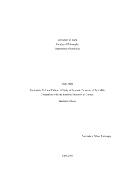 University of Tartu Faculty of Philosophy Department of Semiotics