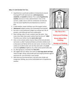 The Three W`s: Waterproof Clothing Warm-When