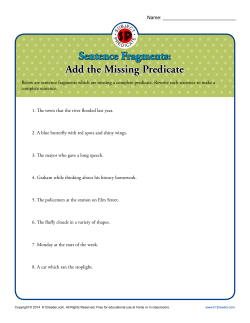 Sentence Fragments: Add the Missing Predicate