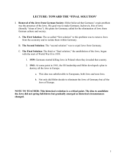 LECTURE: TOWARD THE &ldquo;FINAL SOLUTION`