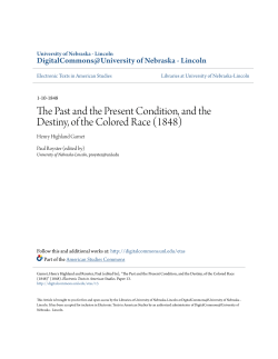 The Past and the Present Condition, and the Destiny, of the Colored