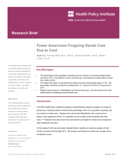 Fewer Americans Forgoing Dental Care Due to Cost Research Brief
