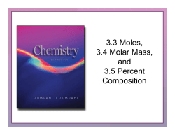 3.3 Moles, 3.4 Molar Mass, and 3.5 Percent Composition