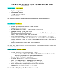 Short Story Unit Class Agenda: August