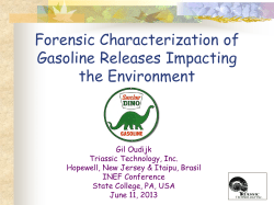 Forensic Characterization of Gasoline Releases Impacting the