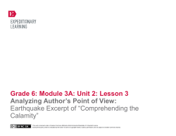 Grade 6: Module 3A: Unit 2: Lesson 3 Analyzing Author`s Point of