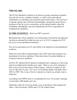 Fact Sheet provided by the SC Fire Sprinkler Coalition