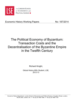 The Political Economy of Byzantium: Transaction Costs and the