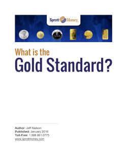 Gold Standard - Sprott Money