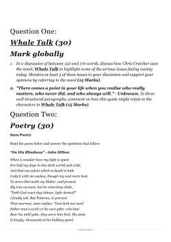 Question One: Whale Talk (30) Mark globally Question Two: Poetry