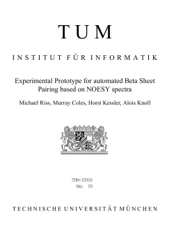 INSTITUT F&uml;UR INFORMATIK Experimental Prototype for automated