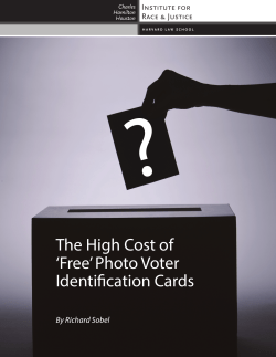 The High Cost of `Free` Photo Voter Identification Cards
