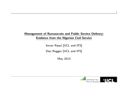 Management of Bureaucrats and Public Service Delivery: Evidence