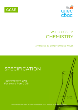 GCSE Chemistry Specification (For teaching from 2016