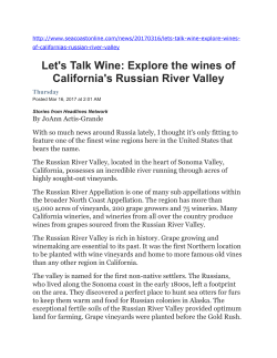 Let`s Talk Wine: Explore the wines of California`s Russian River Valley