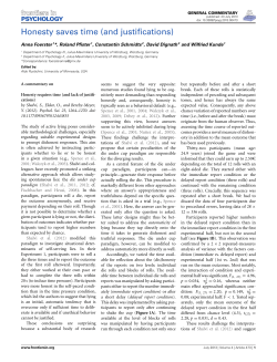 Honesty saves time (and justifications)