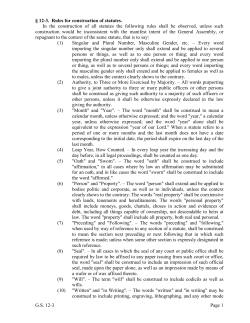 G.S. 12-3 Page 1 &sect; 12-3. Rules for construction of statutes. In the