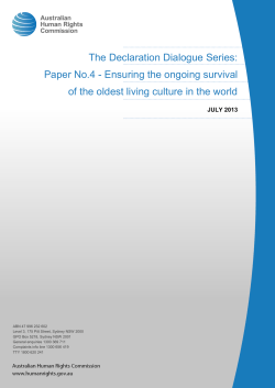 Ensuring the ongoing survival of the oldest living culture in the world