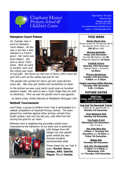 THIS WEEK FUTURE DATES Hampton Court Palace Netball