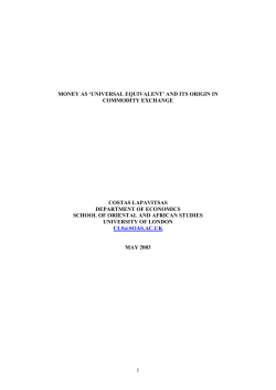 Money as `Universal Equivalent` and its Origins in Commodity