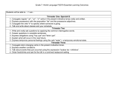 1. Conjugate regular "-ar", "-er", "-ir" verbs in the present indicative