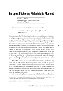 Europe`s Flickering Philadelphia Moment