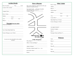 Accident Details Draw a Diagram Police Response Other Vehicle