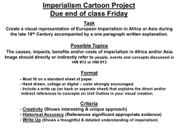 Imperialism Cartoon Project Due end of class Friday