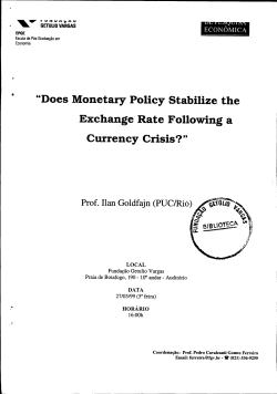 .. "Does Monetary Policy Stabilize the Exchange Rate Following a