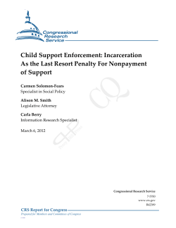 Child Support Enforcement: Incarceration As the Last Resort Penalty