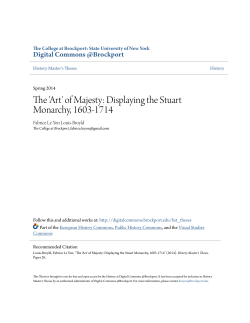 The `Art` of Majesty: Displaying the Stuart Monarchy, 1603-1714