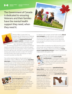 The Government of Canada is dedicated to ensuring Veterans and