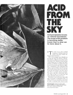 Acid precipitation knows no national boundaries. The