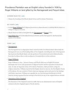 Providence Plantation was an English colony founded in 1636 by