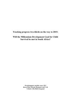 Tracking progress two-thirds on the way to 2015: Will the Millennium