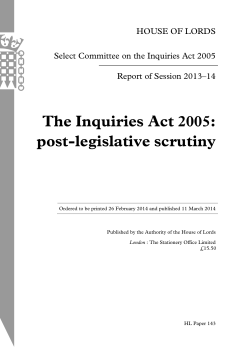 The Inquiries Act 2005: post-legislative scrutiny