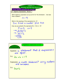 Terminology Equation: Ex) Expression: Ex) Algebraic expression