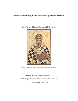 Saint Polycarp: Bishop, Martyr, and Teacher of Apostolic Tradition