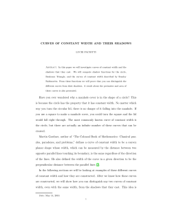 CURVES OF CONSTANT WIDTH AND THEIR SHADOWS Have you